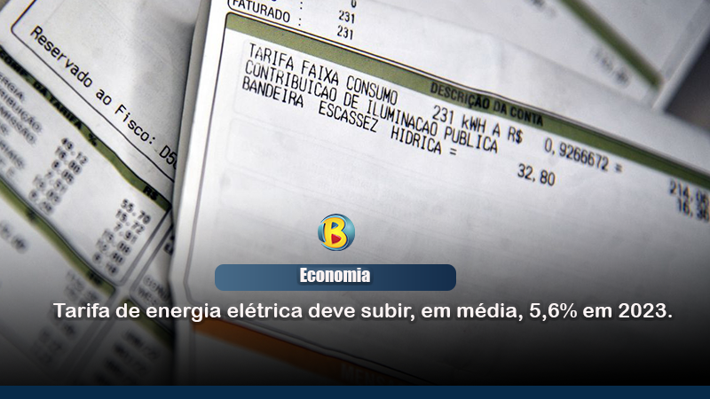 Aneel Tarifa De Energia Elétrica Deve Subir Em Média 56 Em 2023 Rádio Baiana Fm 4571